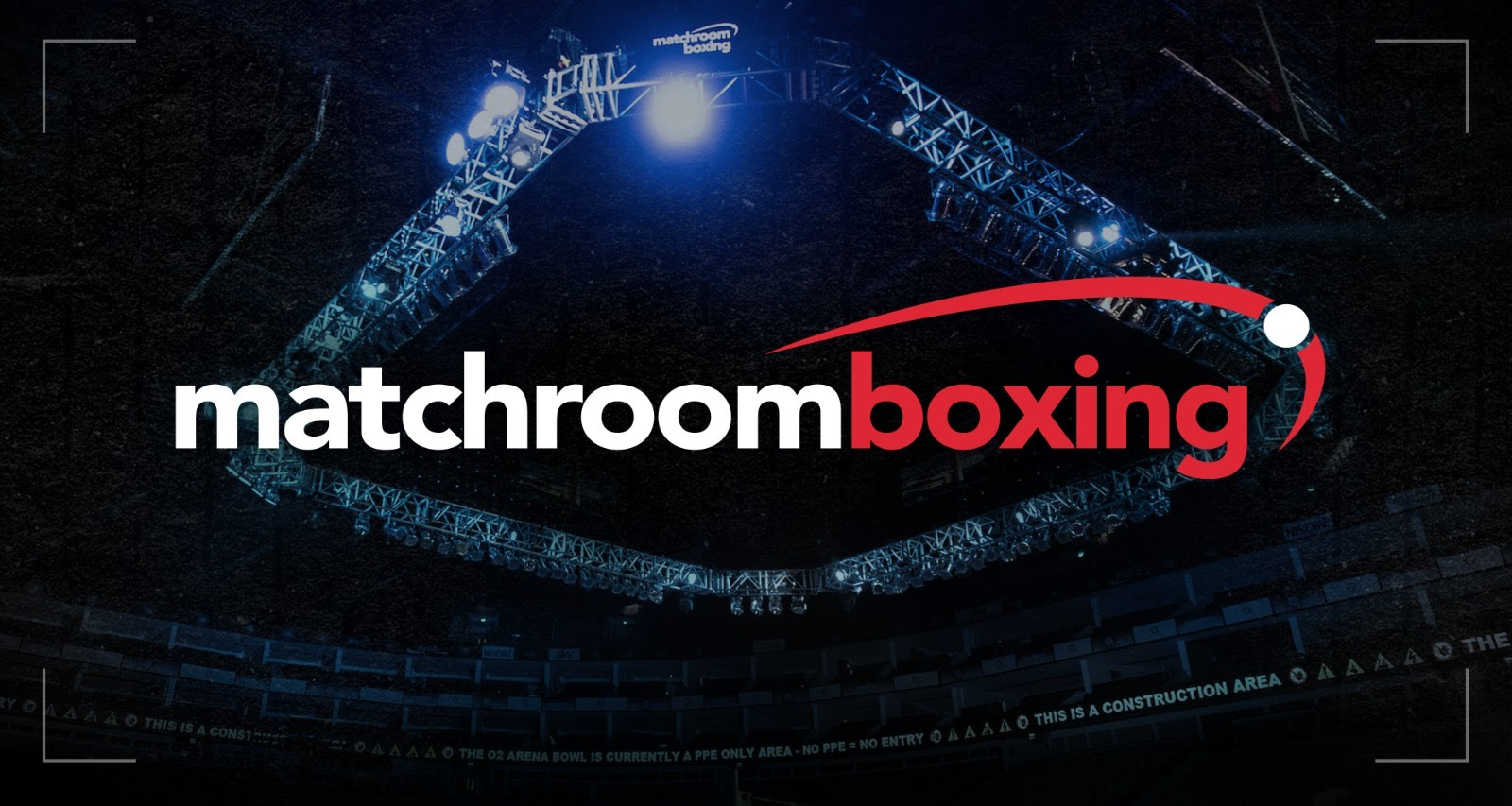 Matchroom Boxing Postpone All May Events