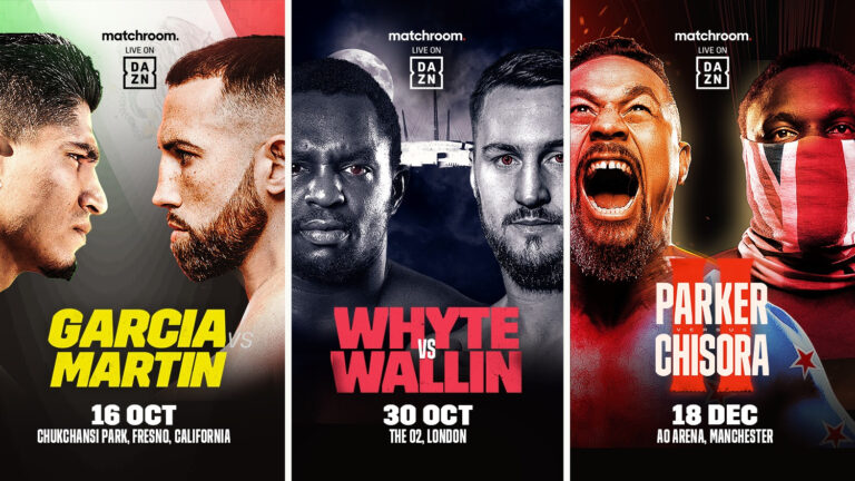 DAZN, Matchroom announce Garcia-Martin, Whyte-Wallin & Parker-Chisora 2