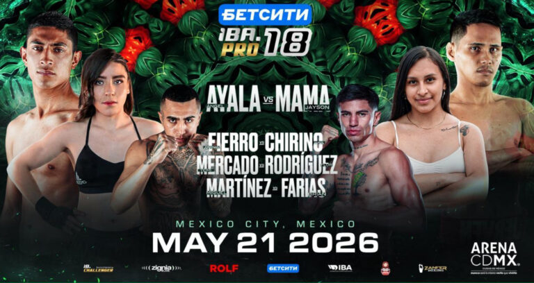 Ángel Ayala vs Jayson Mamá Headlines IBA PRO 18 in Mexico City on May 21
